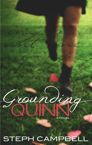 Grounding Quinn (2011) by Steph Campbell