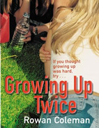 Growing Up Twice (2002) by Rowan Coleman