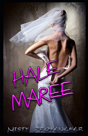 Hale Maree (2012) by Misty Provencher