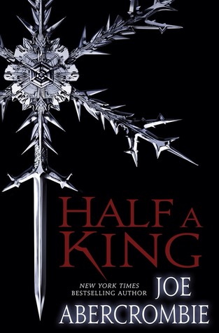 Half a King (2014) by Joe Abercrombie