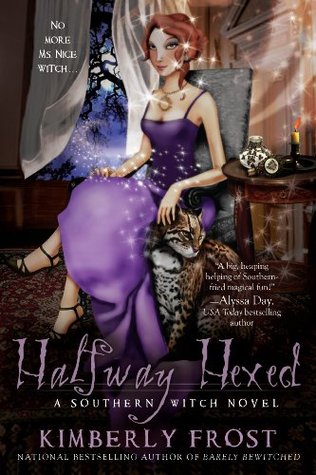 Halfway Hexed (2011) by Kimberly Frost