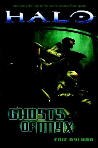 Halo: Ghosts of Onyx (2007) by Eric S. Nylund