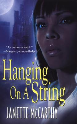 Hanging on a String (2006)