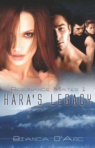 Hara's Legacy (2008) by Bianca D'Arc