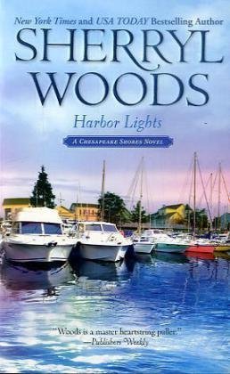 Harbor Lights (2009) by Sherryl Woods
