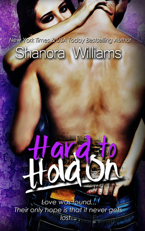 Hard to Hold On (2000) by Shanora Williams