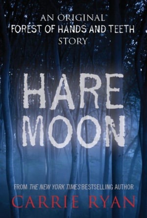 Hare Moon (2000) by Carrie Ryan