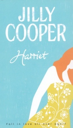 Harriet (2005) by Jilly Cooper
