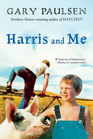Harris and Me (2007) by Gary Paulsen