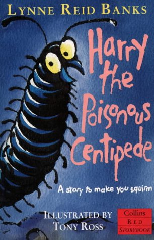 Harry the Poisonous Centipede: A Story to Make You Squirm (1996)