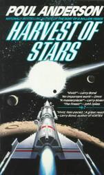 Harvest of Stars (1994) by Poul Anderson