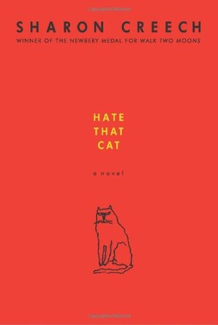 Hate That Cat (2008) by Sharon Creech