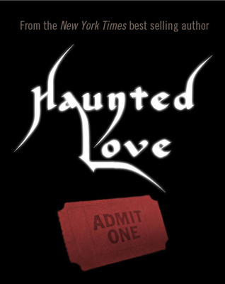 Haunted Love (2011) by Cynthia Leitich Smith