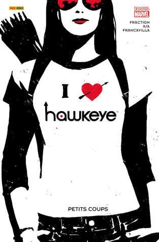 Hawkeye, Petits Coups (2013) by Matt Fraction