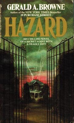 Hazard (1983) by Gerald A. Browne