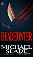 Headhunter (1986) by Michael Slade