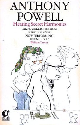Hearing Secret Harmonies (1983) by Anthony Powell