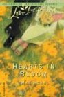 Hearts in Bloom (2004) by Mae Nunn