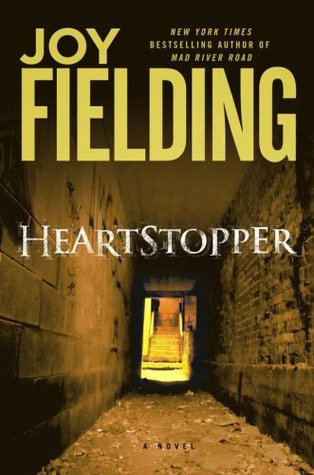 Heartstopper (2007) by Joy Fielding