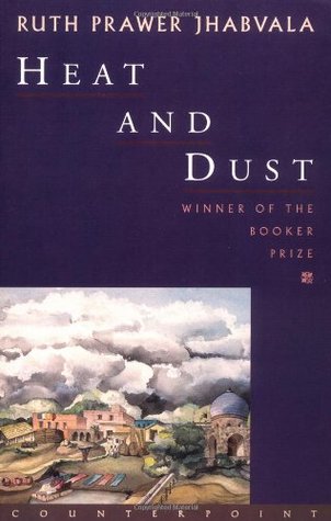 Heat and Dust (1999) by Ruth Prawer Jhabvala