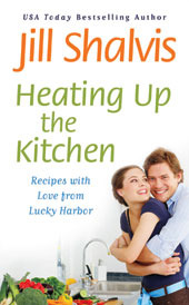 Heating Up the Kitchen: Recipes with Love from Lucky Harbor (2011) by Jill Shalvis