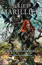 Heir to Sevenwaters. Juliet Marillier (2009) by Juliet Marillier
