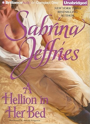 Hellion in Her Bed, A (2010) by Sabrina Jeffries