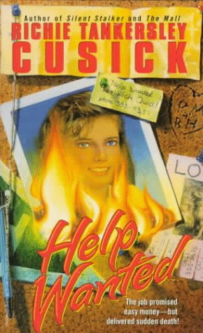 Help Wanted (1993) by Richie Tankersley Cusick
