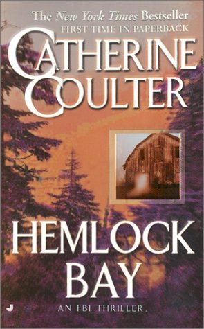 Hemlock Bay (2002) by Catherine Coulter
