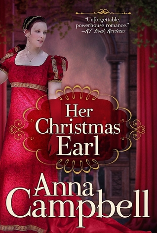 Her Christmas Earl: A Regency Novella (2014) by Anna Campbell