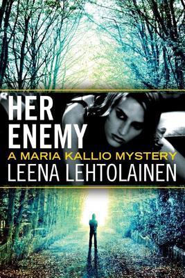Her Enemy (2013) by Owen F. Witesman