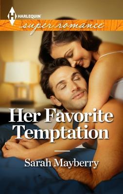 Her Favorite Temptation (2013) by Sarah Mayberry