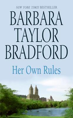 Her Own Rules (2007) by Barbara Taylor Bradford