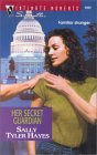 Her Secret Guardian (2000) by Sally Tyler Hayes