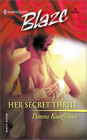 Her Secret Thrill (2001) by Donna Kauffman
