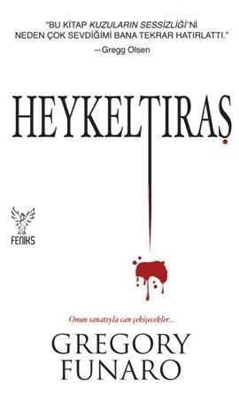 Heykeltıraş (2000) by Gregory Funaro