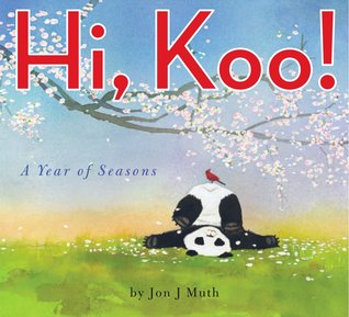 Hi, Koo! (2014) by Jon J. Muth