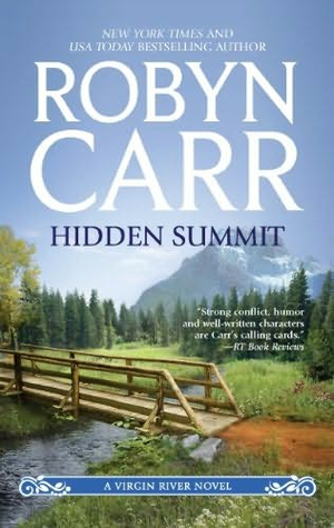 Hidden Summit (2011) by Robyn Carr