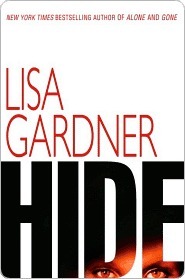 Hide (2007) by Lisa Gardner