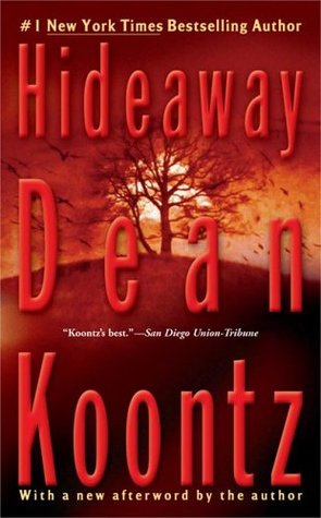 Hideaway (2005) by Dean Koontz