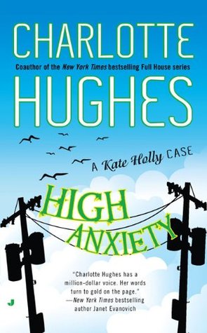 High Anxiety (2009) by Charlotte Hughes