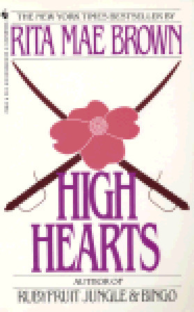 High Hearts (1987) by Rita Mae Brown
