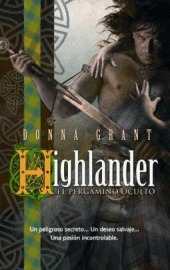 Highlander. El pergamino oculto (2011) by Donna Grant
