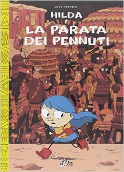 Hilda e la parata dei pennuti (2000) by Luke Pearson