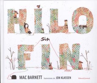 Hilo Sin Fin (2014) by Mac Barnett