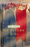 His Uptown Girl (2005) by Gail Sattler