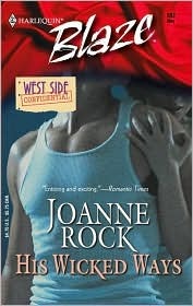 His Wicked Ways (West Side Confidential) (2005) by Joanne Rock