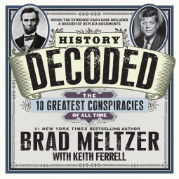 History Decoded (2013) by Brad Meltzer