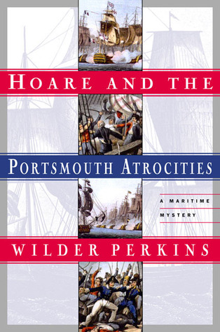 Hoare and the Portsmouth Atrocities (1998) by Wilder Perkins