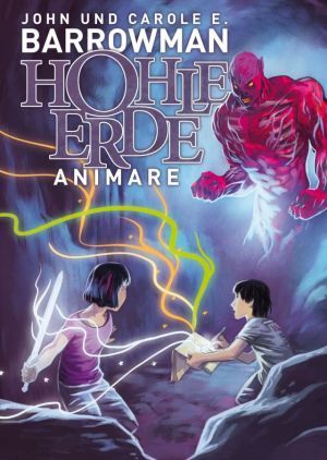 Hohle Erde: Animare (2014) by Carole E. Barrowman